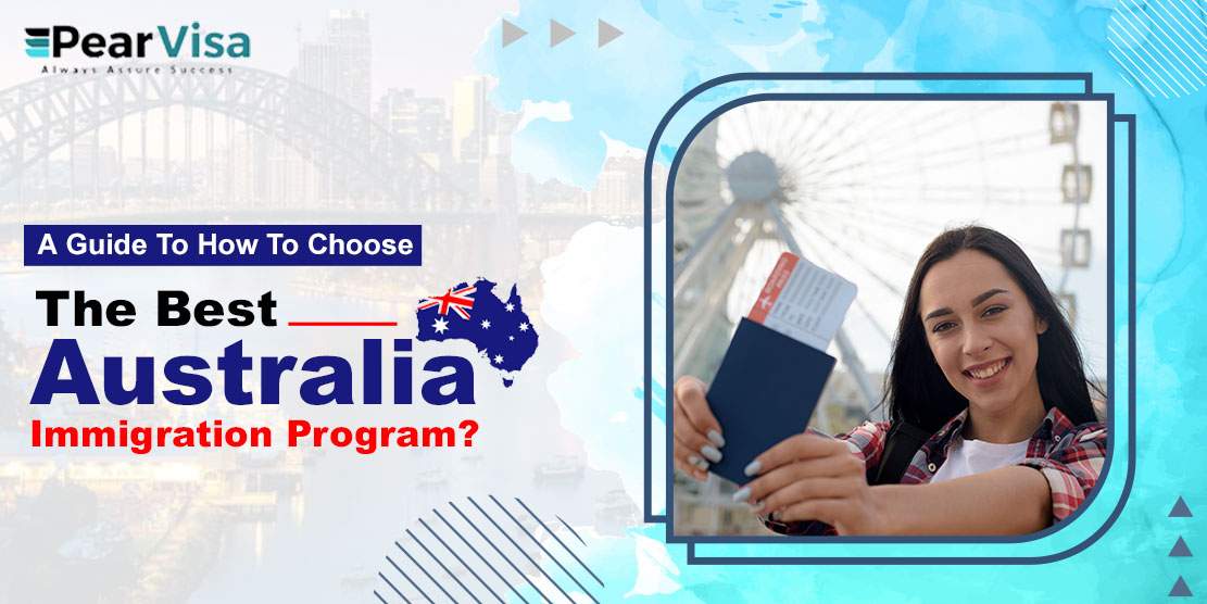 https://pearvisa.com/wp-content/uploads/2023/09/Best-Australia-Immigration-Program.jpg