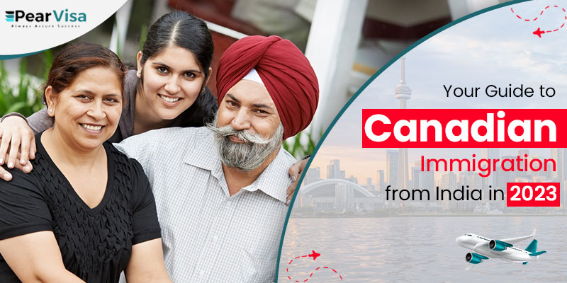 https://pearvisa.com/wp-content/uploads/2023/09/Your-Guide-to-Canadian-Immigration-from-India-in-2023.jpg